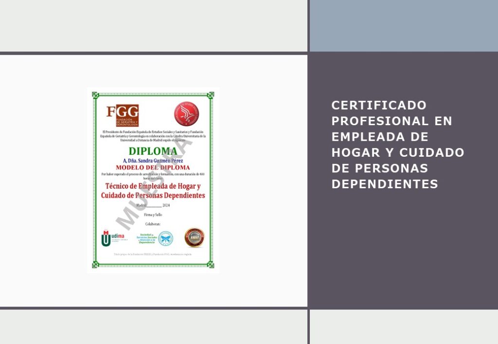 ¡Obtén tu Certificado Profesional en Empleada de Hogar y Cuidado de Personas Dependientes GRATIS!